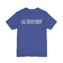 Load image into Gallery viewer, GWOP CROW  LIL BRUH GWOP TEE - MULTI COLORS

