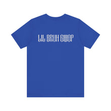 Load image into Gallery viewer, GWOP CROW  LIL BRUH GWOP TEE - MULTI COLORS
