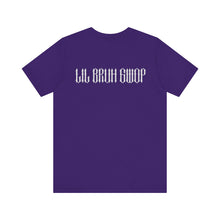 Load image into Gallery viewer, GWOP CROW  LIL BRUH GWOP TEE - MULTI COLORS
