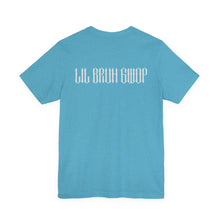 Load image into Gallery viewer, GWOP CROW  LIL BRUH GWOP TEE - MULTI COLORS
