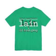 Load image into Gallery viewer, SERIAL EXPERIMENTS LAIN X LIL BRUH GWOP ANIME TEE - MULTI COLORS
