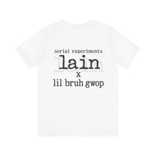 Load image into Gallery viewer, SERIAL EXPERIMENTS LAIN X LIL BRUH GWOP ANIME TEE - MULTI COLORS
